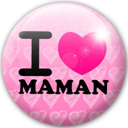 Badge I love maman