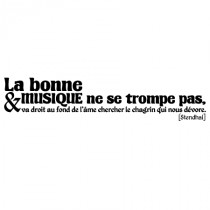 Stickers La bonne musique...(Stendhal)